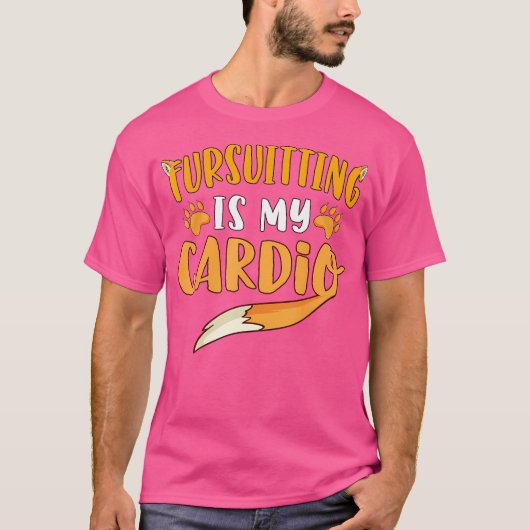 Fursuiting is mijn Cardio Furry Fandom Fursona Fox T-shirt (Voorkant)