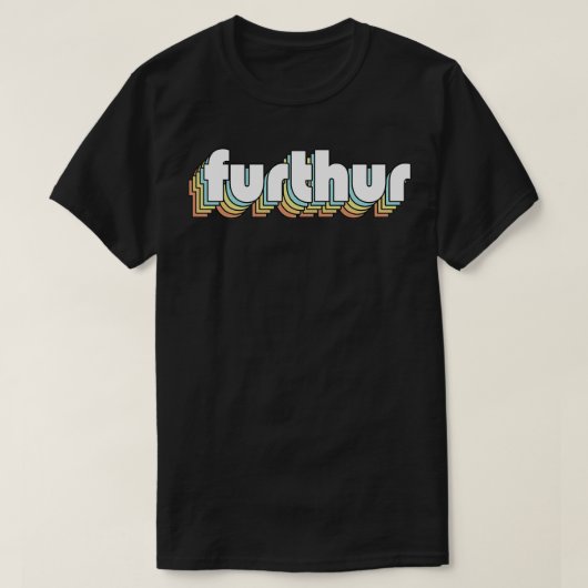 Furthur Retro Rainbow Typografie Vervaagd Stijl T-shirt (Design voorkant)