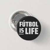 futbol is het leven , het voetbal , het football , ronde button 3,2 cm (Voorkant /achterkant)