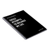 Futile Pogingen om een Grappige Quote in evenwicht Notitieboek (Rechterzijde)