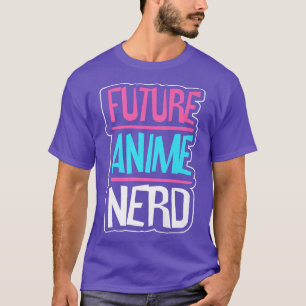 Future Anime Nerd Anime Japanse Otaku Lifestyle C T-shirt