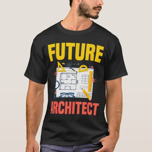 Future Architect Funny Architecture Architect T-shirt (Voorkant)