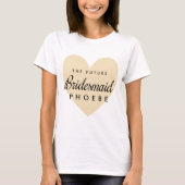 Future Bridesmaid T-shirt (Voorkant)