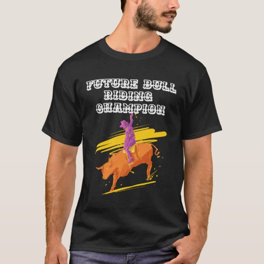 Future Bull Riding Champion T-shirt (Voorkant)