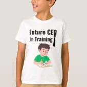 Future CEO in Training Motivational Kids Shirt (Voorkant)