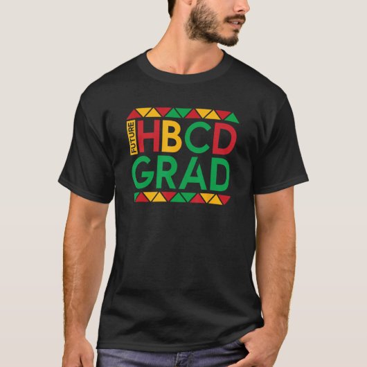 Future College Student Future HBCU Grad Girl Gradu T-shirt (Voorkant)