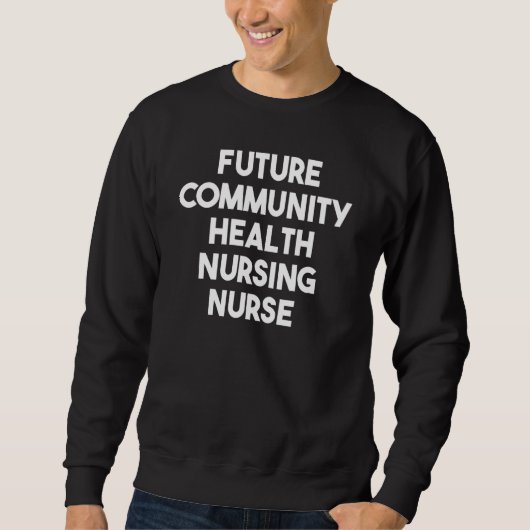 Future Community Health Nursing Nurse Trui (Voorkant)