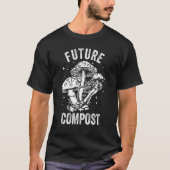 Future Compost Expert Composter Composting Worms T-shirt (Voorkant)