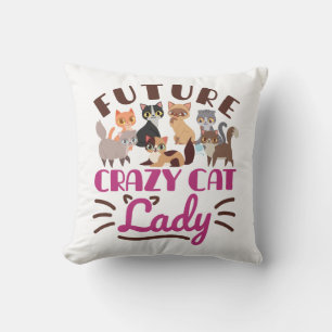 Future Crazy Cat Lady Kussen