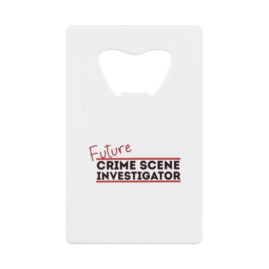 Future Crime Scene Investigator Creditkaart Flessenopener (Voorkant)