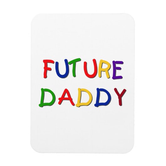 Future Daddy Primary Colors T-shirts en geschenken Magneet (Verticaal)