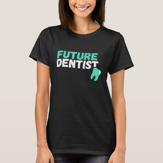 Future Dentis Future Dentist T-shirt (Voorkant)