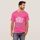 Future Doctor of Physical Therapy DPT Physical T-shirt (Voorkant volledig)