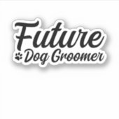 Future Dog Groomer Sticker (Voorkant)