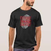 Future Forensic Scientist Forensic Science   T-shirt (Voorkant)