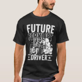 Future Forklift Driver Forklift Operator Warehouse T-shirt (Voorkant)