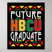 Future Hbcu Afstuderen Historische Zwarte Colleges Poster (Voorkant)