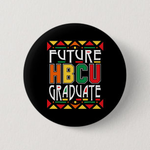 Future Hbcu Afstuderen Historische Zwarte Colleges Ronde Button 5,7 Cm