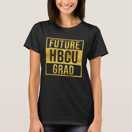 Future HBCU Grad Graduate Afro Boys Girls College  T-shirt (Voorkant)