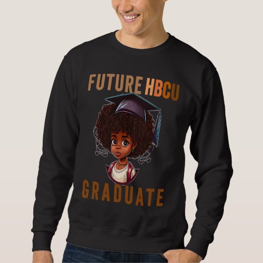 Future HBCU Grad History Black College Girl Kid Yo Trui (Voorkant)