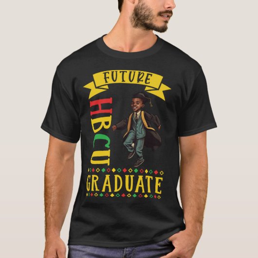 Future HBCU Grad History Black College Youth Black T-shirt (Voorkant)