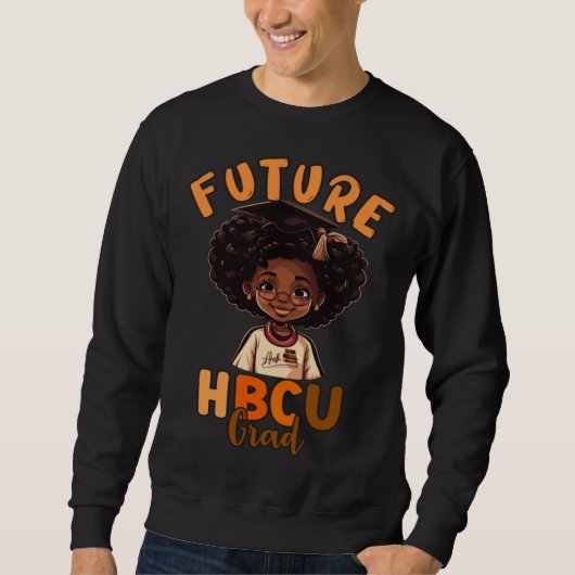 Future HBCU Graduate Afro Black College Graduation Trui (Voorkant)