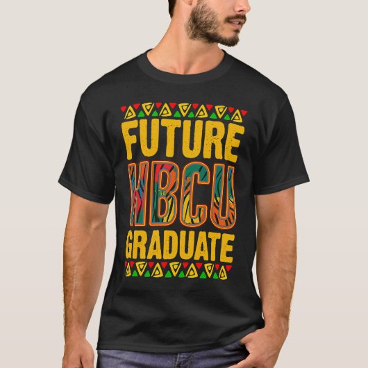 Future HBCU Graduate Historical Black Educated Alu T-shirt (Voorkant)