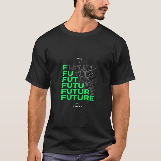 Future Is Now T-shirt (Voorkant)