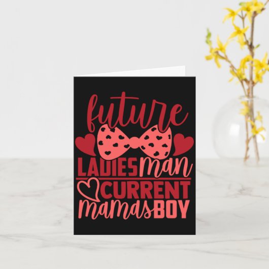 Future Ladies Man Current Mamas Boy Valentine Son  Kaart (Gele Bloem)
