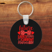 Future Ladies Man Current Mamas Boy Valentine Son Sleutelhanger (Voorkant)