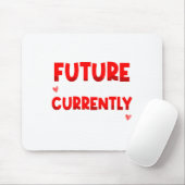 Future Ladies Man Current Mamas Boy Valentines D  Muismat (Met muis)