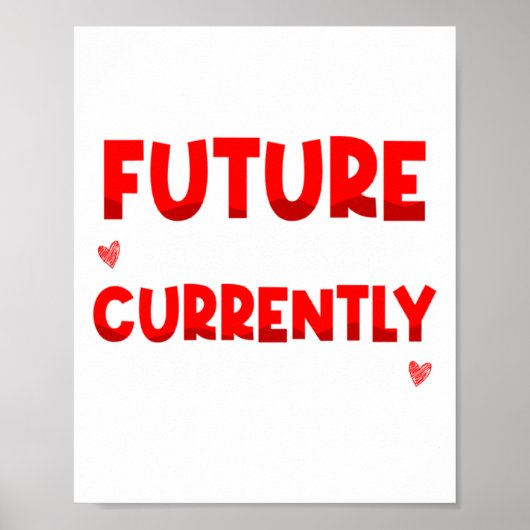 Future Ladies Man Current Mamas Boy Valentines D  Poster (Voorkant)