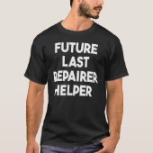 Future Last Repairer Helper T-shirt (Voorkant)