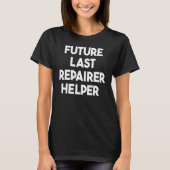 Future Last Repairer Helper T-shirt (Voorkant)