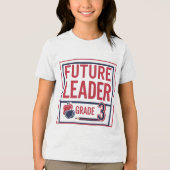 Future Leader Grade 3 – Custom School  Tri-Blend Shirt (Voorkant)