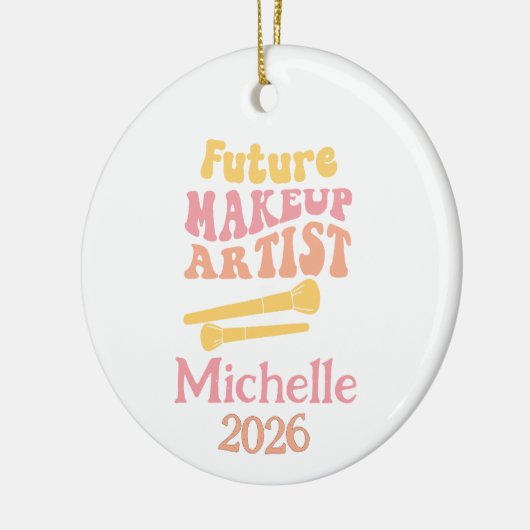 Future Makeup Artist  Keramisch Ornament (Links)
