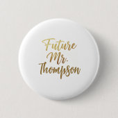 Future Mr Gold Foil Button Pin (Voorkant)