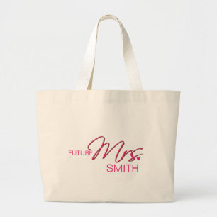 Future Mrs  Bag Grote Tote Bag