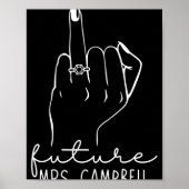 Future Mrs. Campbell New Bridal To Be Fiance Bache Poster (Voorkant)
