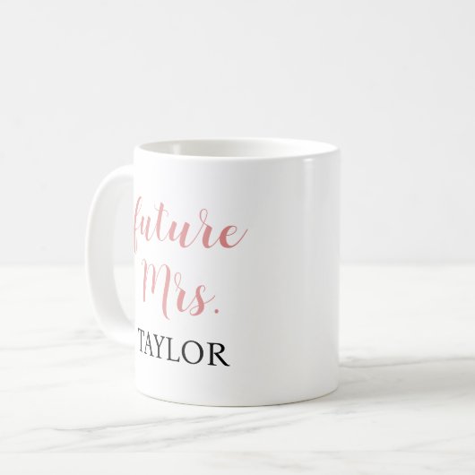 Future Mrs Coffee Mok – Roze Script Bruidscadeau (Voorkant links)
