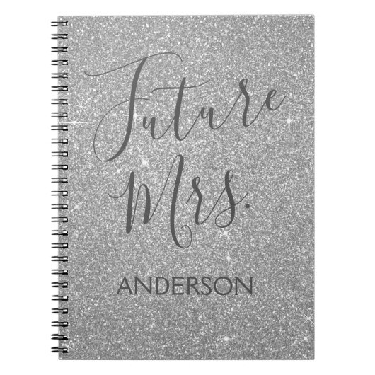 Future Mrs Luxury Silver Sparkle Glitter Notitieboek (Voorkant)