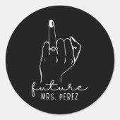 Future Mrs. Perez New Bridal To Be Fiance Bachelor Ronde Sticker (Voorkant)