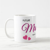 Future Mrs Personalized Wedding Design  Koffiemok (Links)