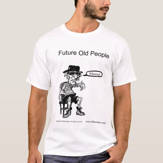 Future Old People T-shirt (Voorkant)