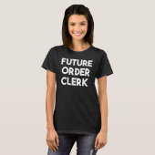 Future Order Clerk T-shirt (Voorkant volledig)