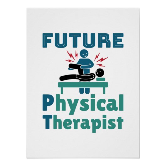 Future Physical Therapist PT Student Perfect Poster (Voorkant)