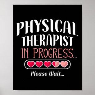 Future Physical Therapist Therapist Assistant Poster