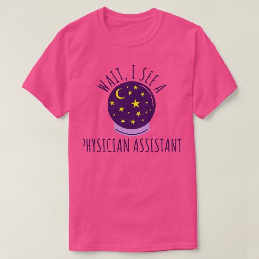 Future Physician assistant Graduation Gifts T-shirt (Design voorkant)