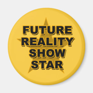 Future Reality Show Star T-shirts, Geschenken Magneet