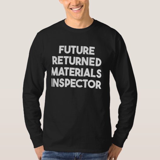 Future Returned Materials Inspector T-shirt (Voorkant)